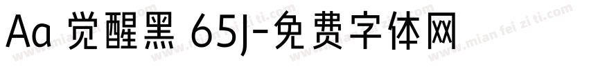 Aa 觉醒黑 65J字体转换